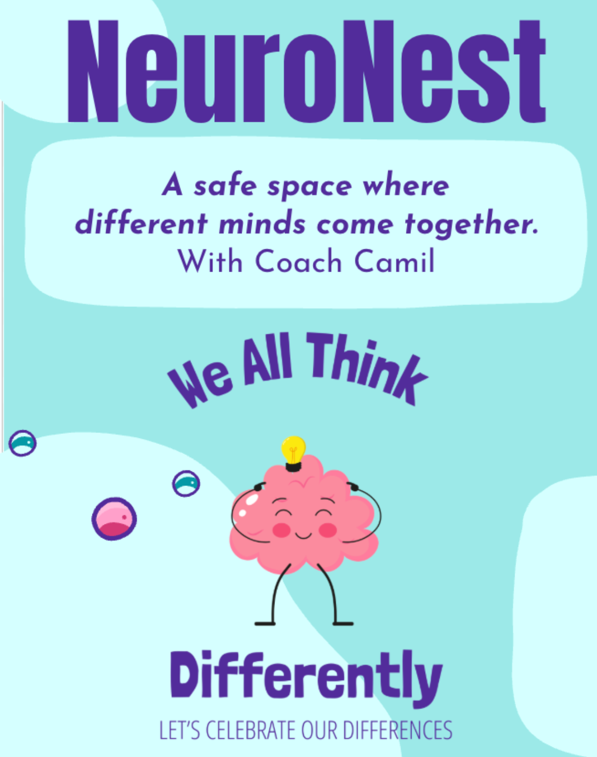 NeuroNest neurodiversity club poster with cartoon brain and tagline we all think differently